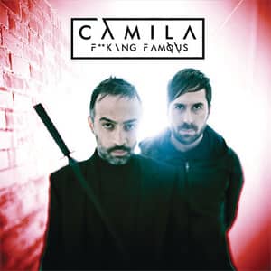 Disco F**King Famous de Camila