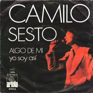 Disco Algo De Mi / Yo Soy Así de Camilo Sesto