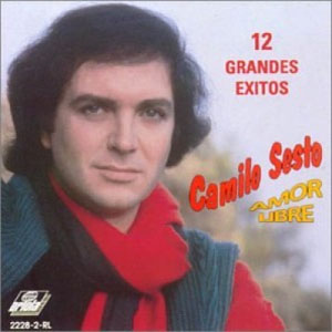 Disco Amor Libre: 12 Grandes Éxitos  de Camilo Sesto
