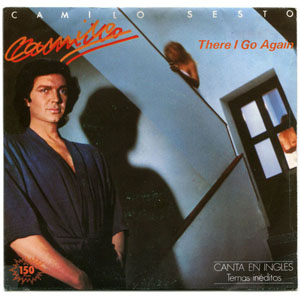 Disco There I Go Again de Camilo Sesto