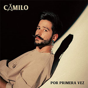 Disco Por Primera Vez de Camilo