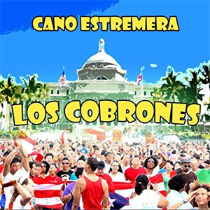 Disco Los Cobrones [Explicit] de Cano Estremera