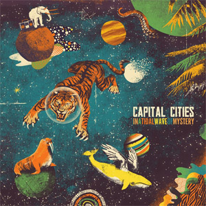Disco In A Tidal Wave Of Mystery (Deluxe Edition) de Capital Cities