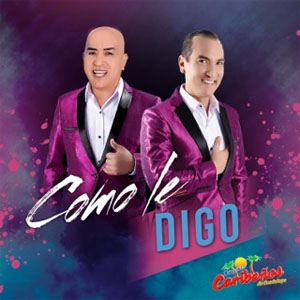 Disco Como Le Digo de Caribeños de Guadalupe