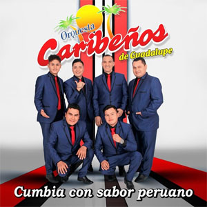 Disco Cumbia Con Sabor Peruano de Caribeños de Guadalupe