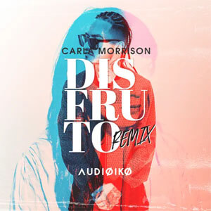 Disco Disfruto (Audioiko Remix) de Carla Morrison