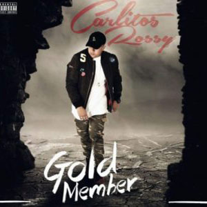 Disco Gold Member de Carlitos Rossy