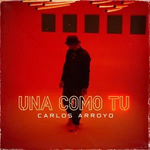 Disco Una Como Tu  de Carlos Arroyo