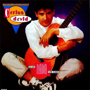Disco A Mi Nada Me Cae de Carlos David