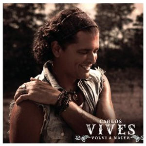 Disco Volví A Nacer  de Carlos Vives