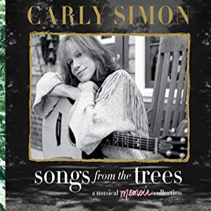 Disco Songs from the Trees (A Musical Memoir Collection) de Carly Simon
