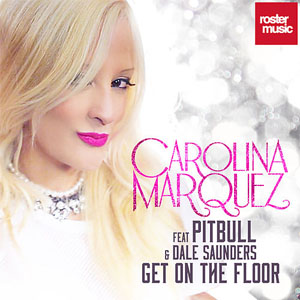 Disco Get On The Floor de Carolina Márquez