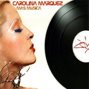 Disco Más Música de Carolina Márquez