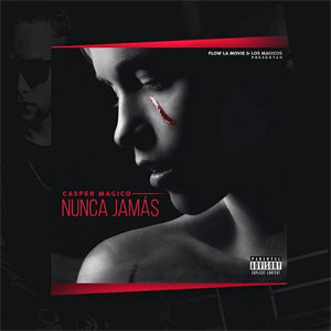 Disco Nunca Jamás de Casper Mágico