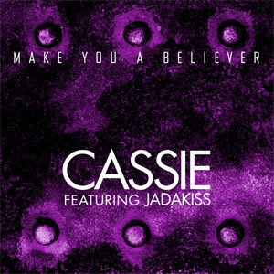 Disco Make You A Believer de Cassie