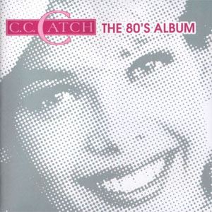 Disco The 80's Album de C.C. Catch