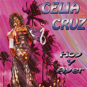 Disco Hoy y Ayer de Celia Cruz