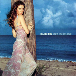 Disco A New Day Has Come de Celine Dion