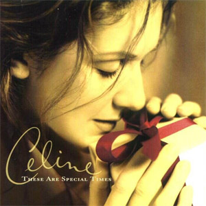 Disco These Are Special Times de Celine Dion