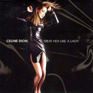Disco Treat Her Like A Lady de Celine Dion