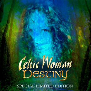 Disco Destiny (Special Edition) de Celtic Woman