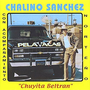 Disco Chuyita Beltrán de Chalino Sánchez