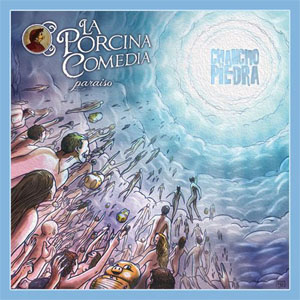 Disco La Porcina Comedia: Paraiso  de Chancho En Piedra