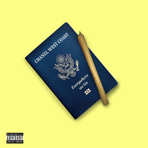 Disco Everywhere We Go de Chanel West Coast