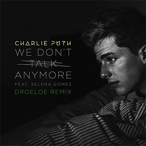 Disco We Don't Talk Anymore [Droeloe Remix] de Charlie Puth