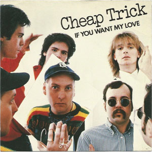 Disco If You Want My Love de Cheap Trick