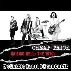 Disco Raising Hell: The 1970s de Cheap Trick