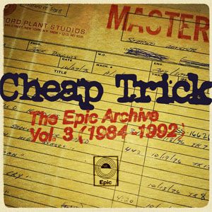 Disco The Epic Archive, Vol. 3 (1984-1992) de Cheap Trick