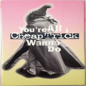 Disco You're All I Wanna Do de Cheap Trick
