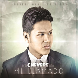 Disco Mi Llamado de Chevere