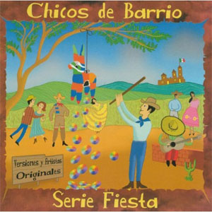 Disco Serie Fiesta de Chicos de Barrio