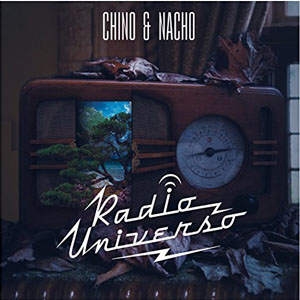 Disco Radio Universo de Chino y Nacho