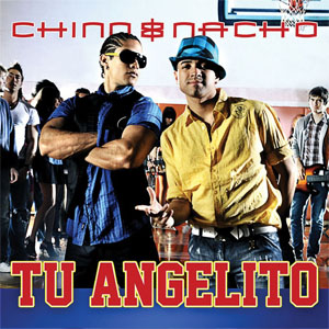 Disco Tu Angelito de Chino y Nacho