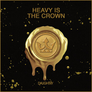 Disco Heavy Is The Crown de Chris Daughtry
