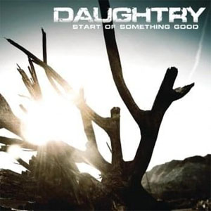 Disco Start Of Something Good de Chris Daughtry