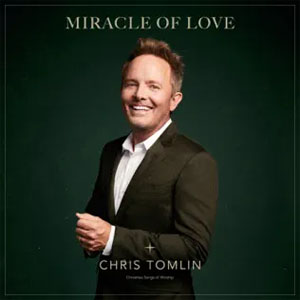 Disco Miracle Of Love: Christmas Songs of Worship de Chris Tomlin