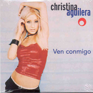 Disco Ven Conmigo de Christina Aguilera