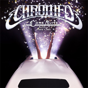 Disco Come Alive de Chromeo