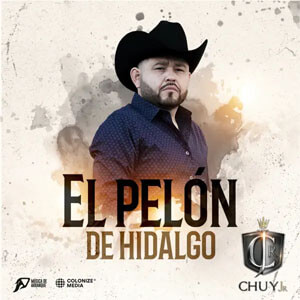 Disco El Pelón De Hidalgo de Chuy Jr.