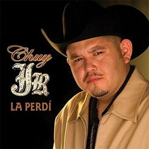 Disco La Perdi de Chuy Jr.