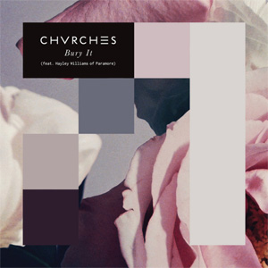 Disco Bury It de Chvrches