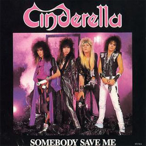 Disco Somebody Save Me de Cinderella