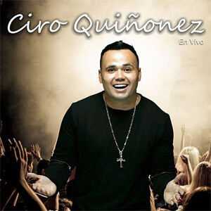 Disco En Vivo de Ciro Quiñonez