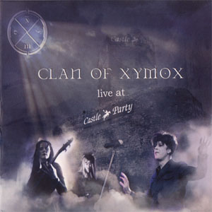 Disco Live At Castle Party de Clan Of Xymox