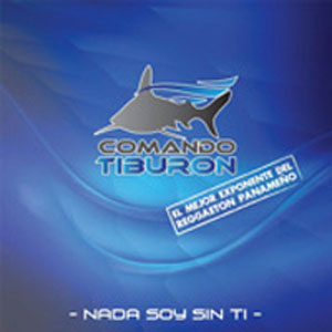 Disco Nada Soy Sin Ti de Comando Tiburón
