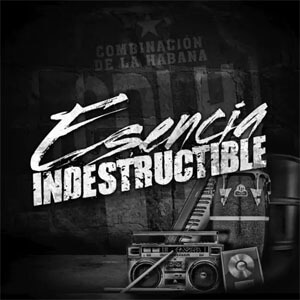 Disco Esencia Indestructible de Combinación de La Habana